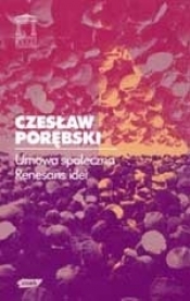 Umowa społeczna. Renesans idei