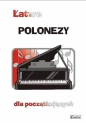 Łatwe polonezy dla początkujących - Agnieszka Górecka