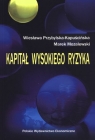 Kapitał wysokiego ryzyka Przybylska-Kapuścińska Wiesława, Mozalewski Marek