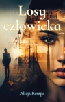 Losy człowieka Kempa Alicja