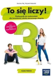 To się liczy! 3. Podręcznik do matematyki ze zbiorem zadań dla klasy 3 branżowej szkoły I stopnia - Karolina Wej, Wojciech Babiański