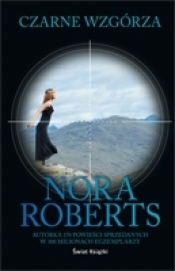 Czarne wzgórza - Nora Roberts
