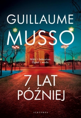 7 lat później - Guillaume Musso