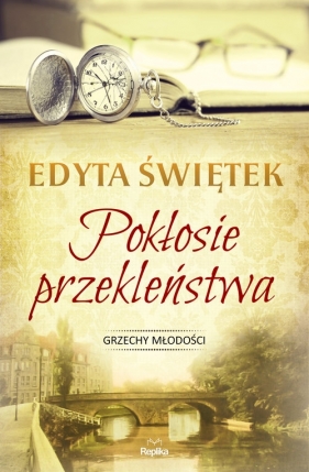 Pokłosie przekleństwa - Edyta Świętek