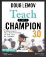 Teach Like a Champion 3.0 Doug Lemov