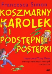 Koszmarny Karolek i Podstępne Postępki