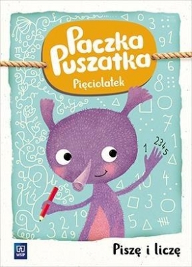 Paczka Puszatka. Pięciolatek Piszę i liczę WSiP - Justyna Grican, Katarzyna Wojciechowska