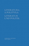 Literatura a polityka. Literatur und Politik. Tom 5