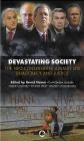 Devastating Society The Neo-Conservative Assault on Democra