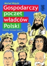 Gospodarczy poczet władców Polski Wójcik Michał