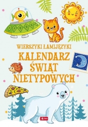 Łamijęzyki Kalendarz świąt nietypowych - Baranowska Sabina
