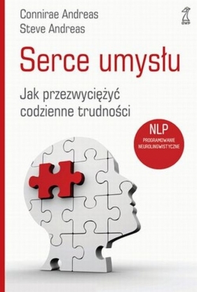 Serce umysłu (Uszkodzona okładka) - Andreas Connirae, Andreas Steve