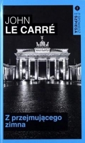 Spowiedź szpiega T.2 Z przejmującego zimna - John le Carré