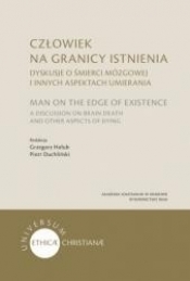 Człowiek na granicy istnienia - Piotr Duchliński