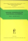 Badania fizjograficzne nad Polską Zachodnią Seria B - Botanika, tom 57