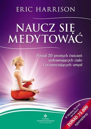 Naucz się medytować