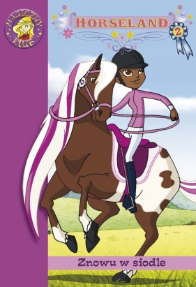 Horseland 2 Znowu w siodle - Auerbach Annie