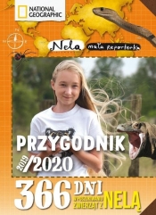 Przygodnik 2019/2020 365 dni w poszukiwaniu groźnych zwierząt z Nelą - Mała Reporterka Nela