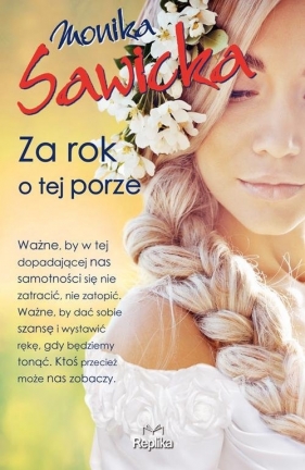 Za rok o tej porze - Monika Sawicka