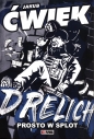 Drelich. Prosto w splot - Jakub Ćwiek