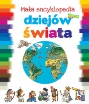 Mała encyklopedia dziejów świata - Didier Balicevic, Bertrand Fichou