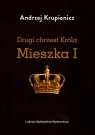 Drugi chrzest Króla Mieszka I Andrzej Krupienicz