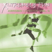 X-Tremely Fun - Aerobic Nonstop Vol.3 CD