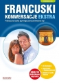 Francuski Konwersacje EKSTRA WYDANIE - Opracowanie zbiorowe