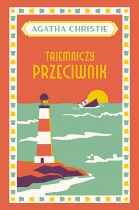 Tajemniczy przeciwnik - Agatha Christie