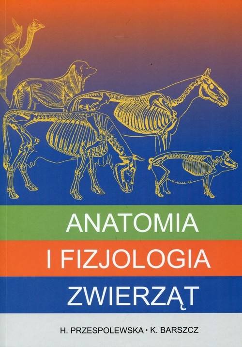 Anatomia i fizjologia zwierząt