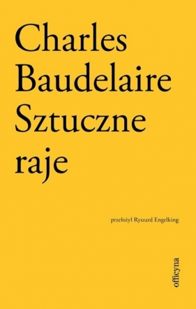 Sztuczne raje - Baudelaire Charles