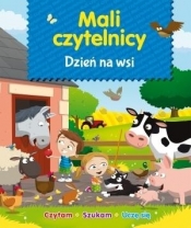 Mali Czytelnicy. Dzień na wsi - Opracowanie zbiorowe