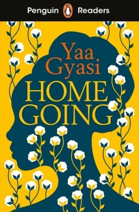 Penguin Readers Level 7 Homegoing - Gyasi Yaa