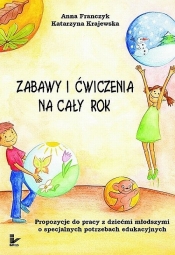 Zabawy i ćwiczenia na cały rok