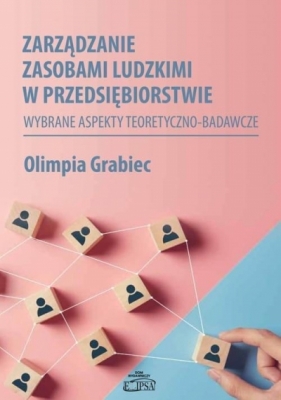 Zarządzanie zasobami ludzkimi w przedsiębiorstwie - Grabiec Olimpia 