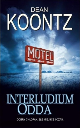 Interludium Odda - Dean Koontz