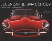 Legendarne samochody. Klasyka stylu i projektowania