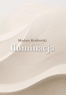 Iluminacja Mariusz Kozłowski