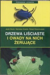 Drzewa liściaste i owady na nich żerujące (Uszkodzona okładka) - Jacek Stocki, Stanisław Kinelski, Robert Dzwonkowski