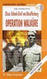 Claus Schenk Graf von Stauffenberg Operation Walkure ksiazka +CD Ingo Sommerfeld