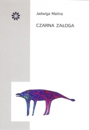 Czarna załoga - Jadwiga Malina