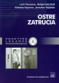 Ostre zatrucia - Lech Panasiuk, Małgorzata Król, Elżbieta Szponar, Jarosław Szponar