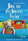  Jak to ze lnem było