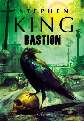 Bastion - Stephen King