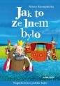 Jak to ze lnem było - Maria Konopnicka, Maria Konopnicka