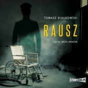 Rausz. Audiobook - Białkowski Tomasz