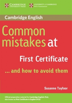 Common Mistakes at First Certificate - Tayfoor Susanne