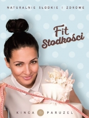 Fit słodkości (Uszkodzona okładka) - Kinga Paruzel