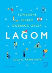 Lagom. - Lola A. Åkerström