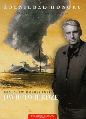 Dwie twierdze - Bogusław Wołoszański